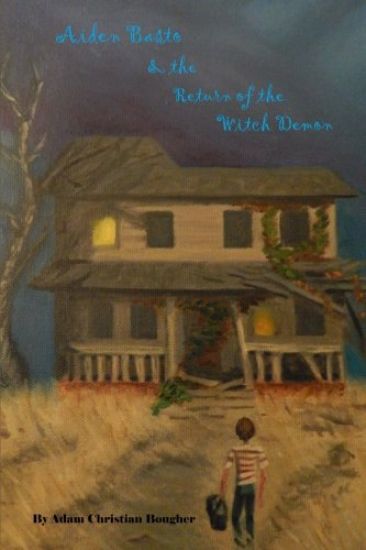 Aiden Basto and the Return of the Witch Demon