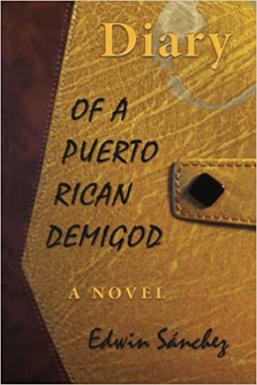 Diary of a Puerto Rican Demigod