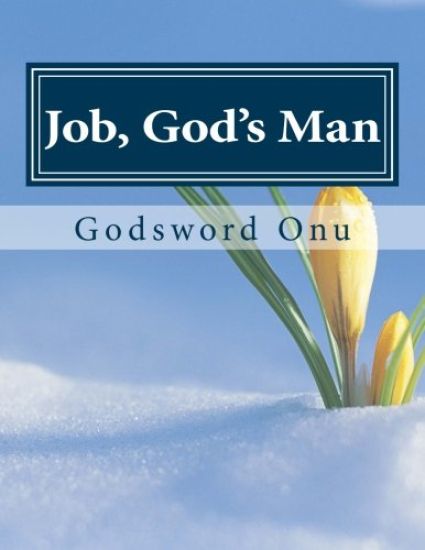 Job, God's Man: The Faithfulness of God