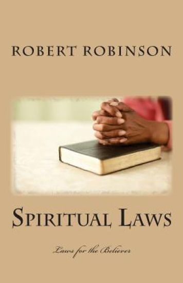 Spiritual Laws: Laws for the Believer
