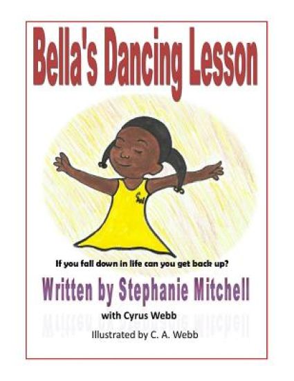 Bella's Dancing Lesson: If You Fall Down In Life Can You Get Back Up?