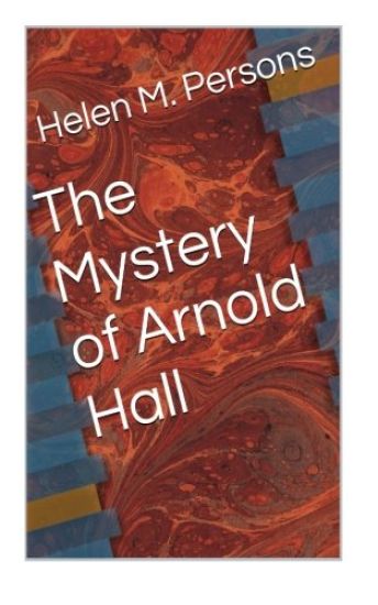 The Mystery of Arnold Hall