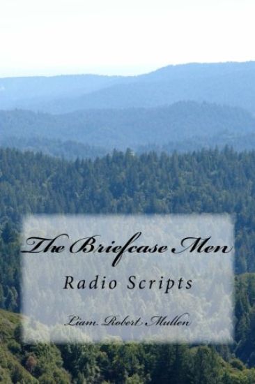 The Briefcase Men: Radio Scripts