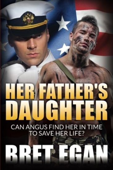 Her Father's Daughter: Can Angus find her in time to save her life!