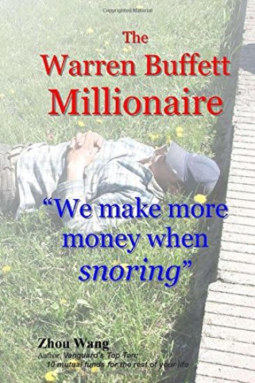 The Warren Buffett Millionaire: We make more money when snoring