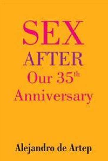 Sex After Our 35th Anniversary