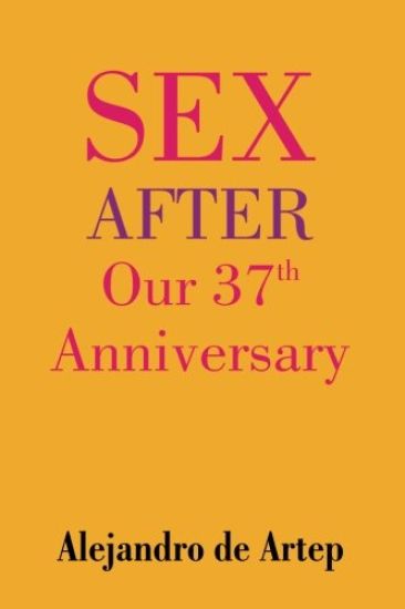 Sex After Our 37th Anniversary