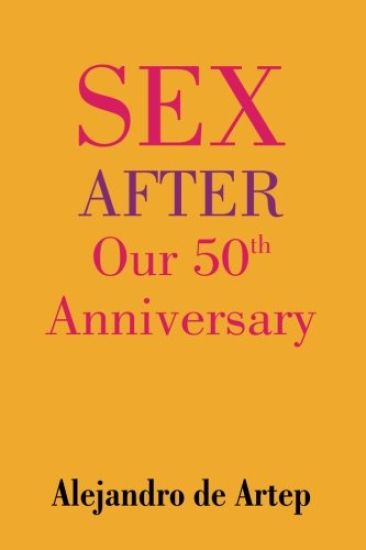 Sex After Our 50th Anniversary