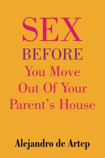 Sex Before You Move Out Of Your Parent´s House