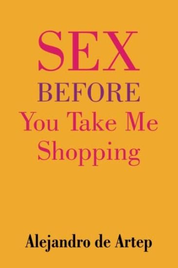 Sex Before You Take Me Shopping