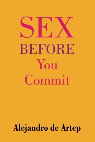 Sex Before You Commit