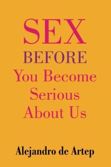 Sex Before You Become Serious About Us