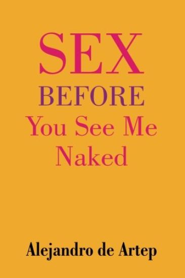 Sex Before You See Me Naked