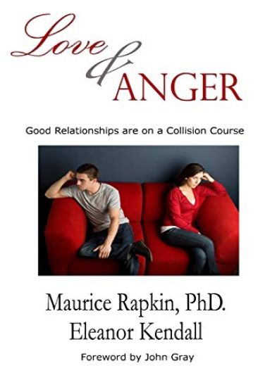 Love & Anger: Good Relationships Are on a Collision Course