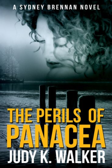 The Perils of Panacea: A Sydney Brennan Novel