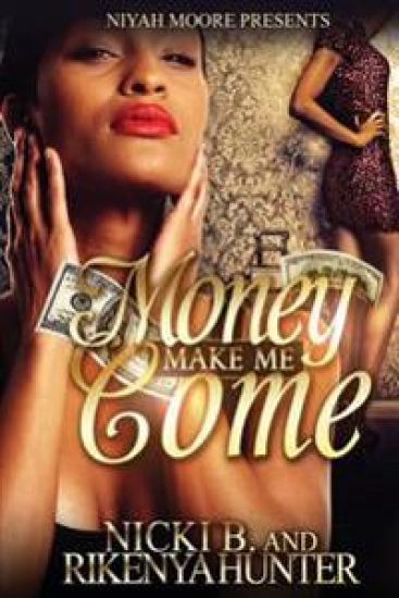 Money Make Me Come