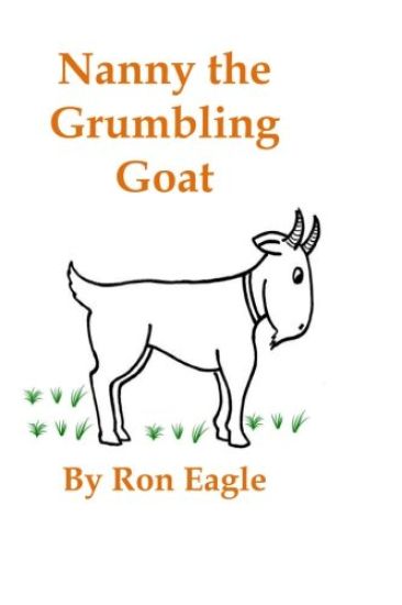 Nanny the Grumbling Goat