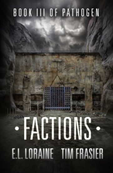 Factions: a Pathogen novel