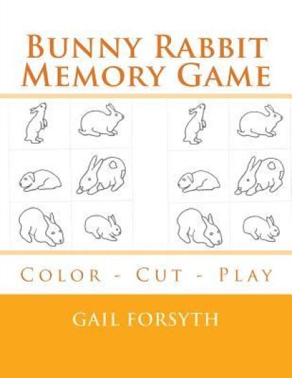 Bunny Rabbit Memory Game: Color - Cut - Play
