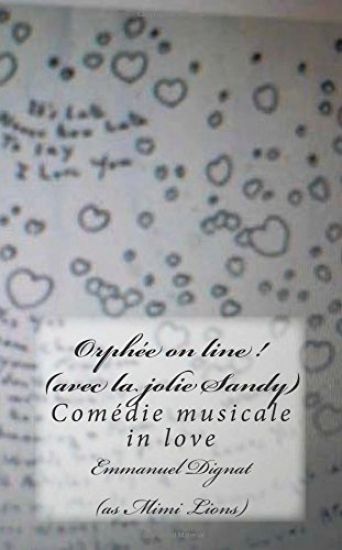 Orphee on line ! (avec la jolie Sandy)