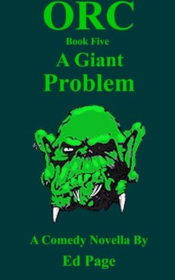 Orc: A Giant Problem