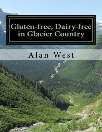 Gluten-free, Dairy-free in Glacier Country