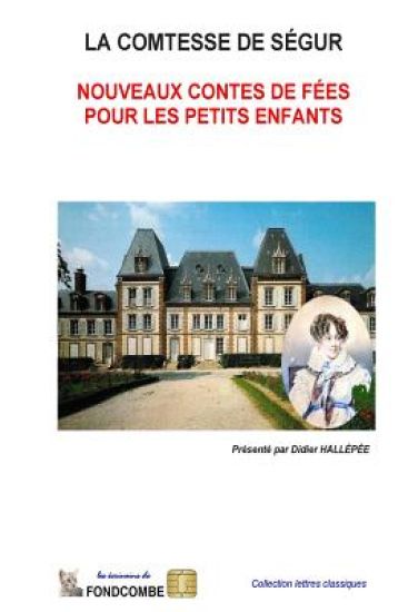 Nouveaux contes de fées pour les petits enfants