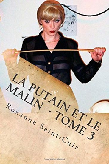 La Putain et le Malin - Tome 3: Maisons closes