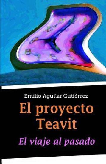 El proyecto Teavit: El viaje al pasado
