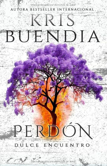 Un dulce Encuentro en el perdón: Trilogía