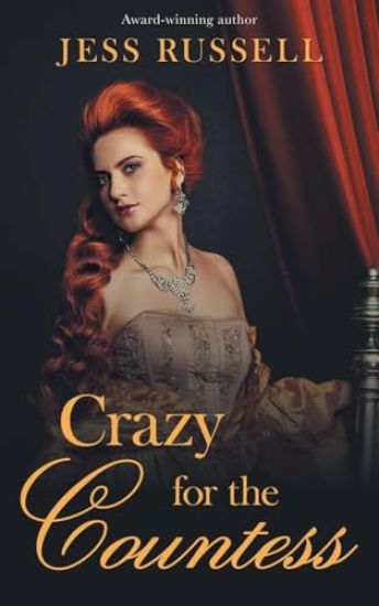 Crazy for the Countess