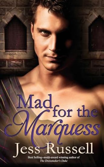 Mad for the Marquess