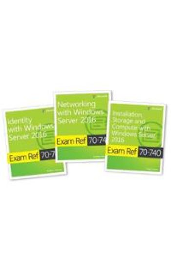 MCSA Windows Server 2016 Exam Ref 3-Pack
