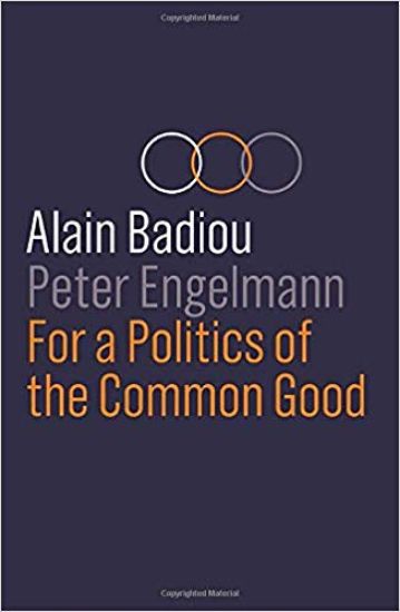 For a Politics of the Common Good