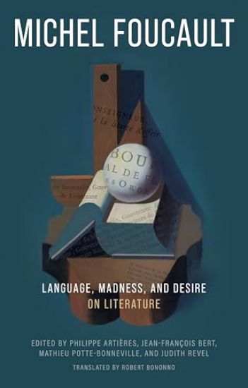 Language, Madness, and Desire