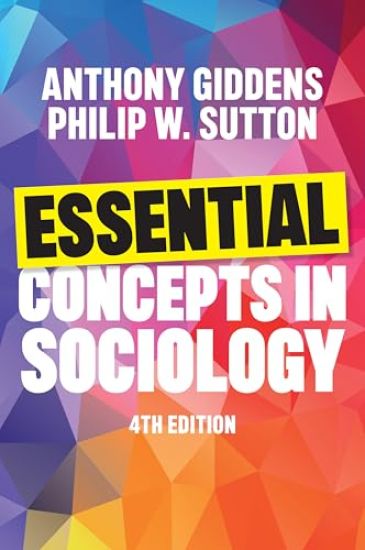 Essential Concepts in Sociology