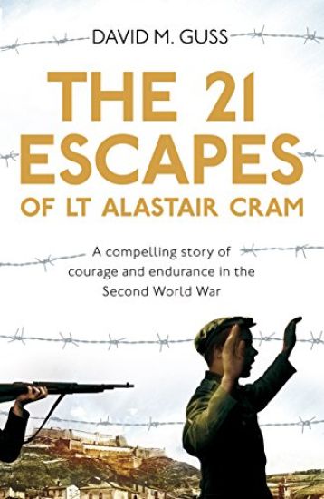 21 Escapes of Lt Alastair Cram