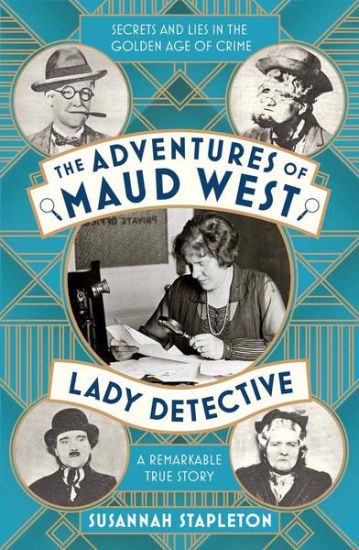Adventures of Maud West, Lady Detective
