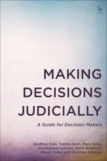 Making Decisions Judicially