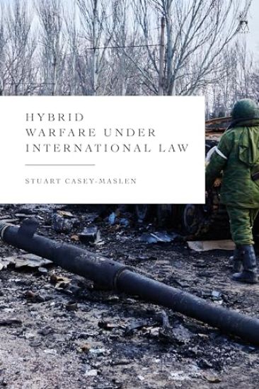 Hybrid Warfare under International Law