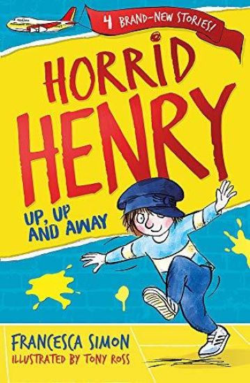 Horrid Henry: Up, Up and Away