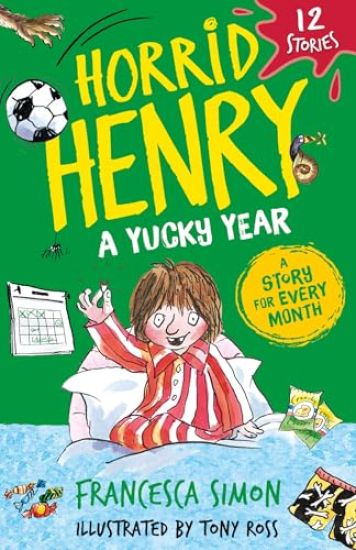 Horrid Henry: A Yucky Year