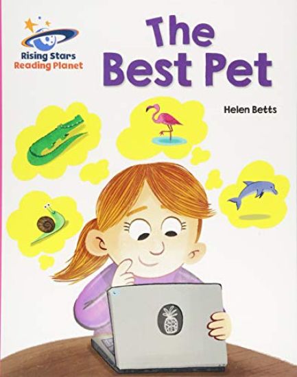 Reading Planet - The Best Pet - Pink A: Galaxy