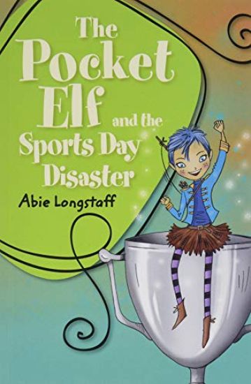 Reading Planet KS2 - The Pocket Elf and the Sports Day Disaster - Level 4: Earth/Grey band