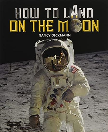 Reading Planet KS2 - How to Land on the Moon - Level 7: Saturn/Blue-Red band