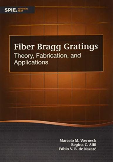 Fiber Bragg Gratings