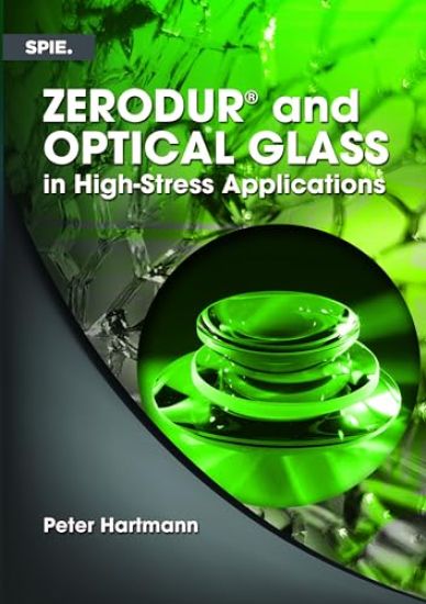 ZERODUR® and Optical Glass in High-Stress Applications
