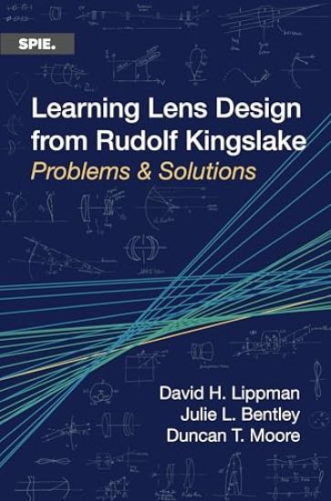 Learning Lens Design from Rudolf Kingslake