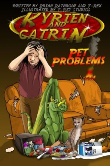 Kyrien and Catrin - Pet Problems: Dragon adventure for kids with bonus activites