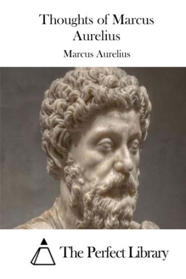Thoughts of Marcus Aurelius